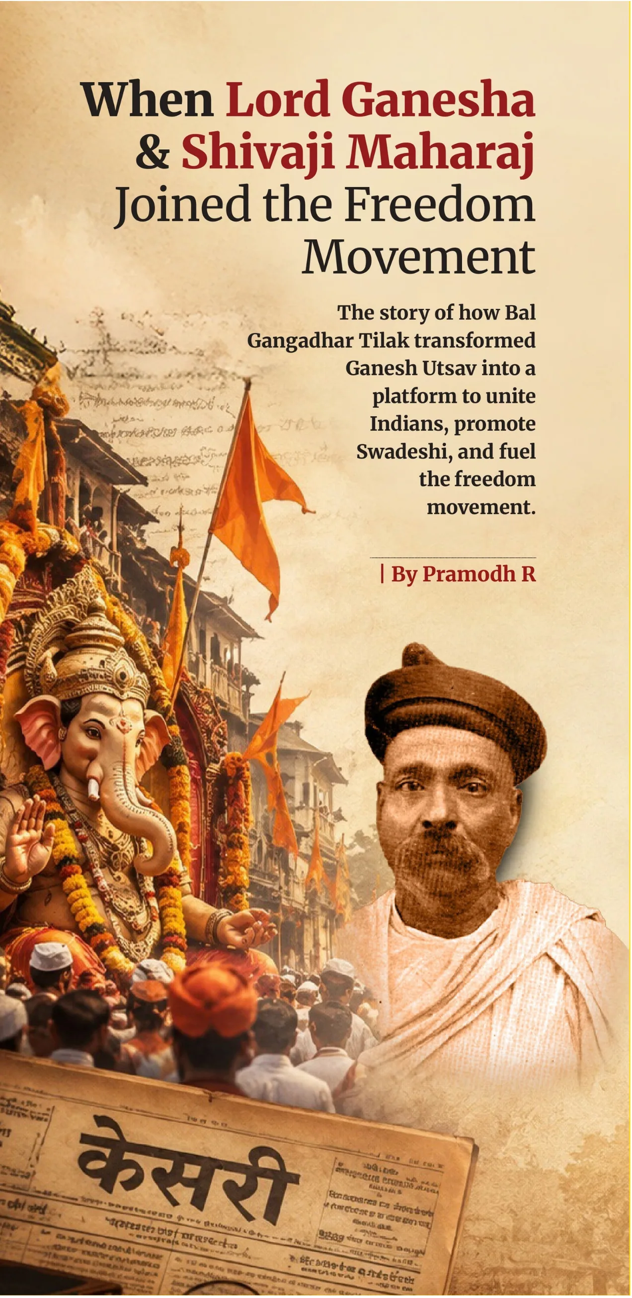 When Lord Ganesha & Shivaji Maharaj Joined the Freedom Movement: opening page with Ganesh idol, saffron flags and Bal Gangadhar Tilak. By Pramodh R.