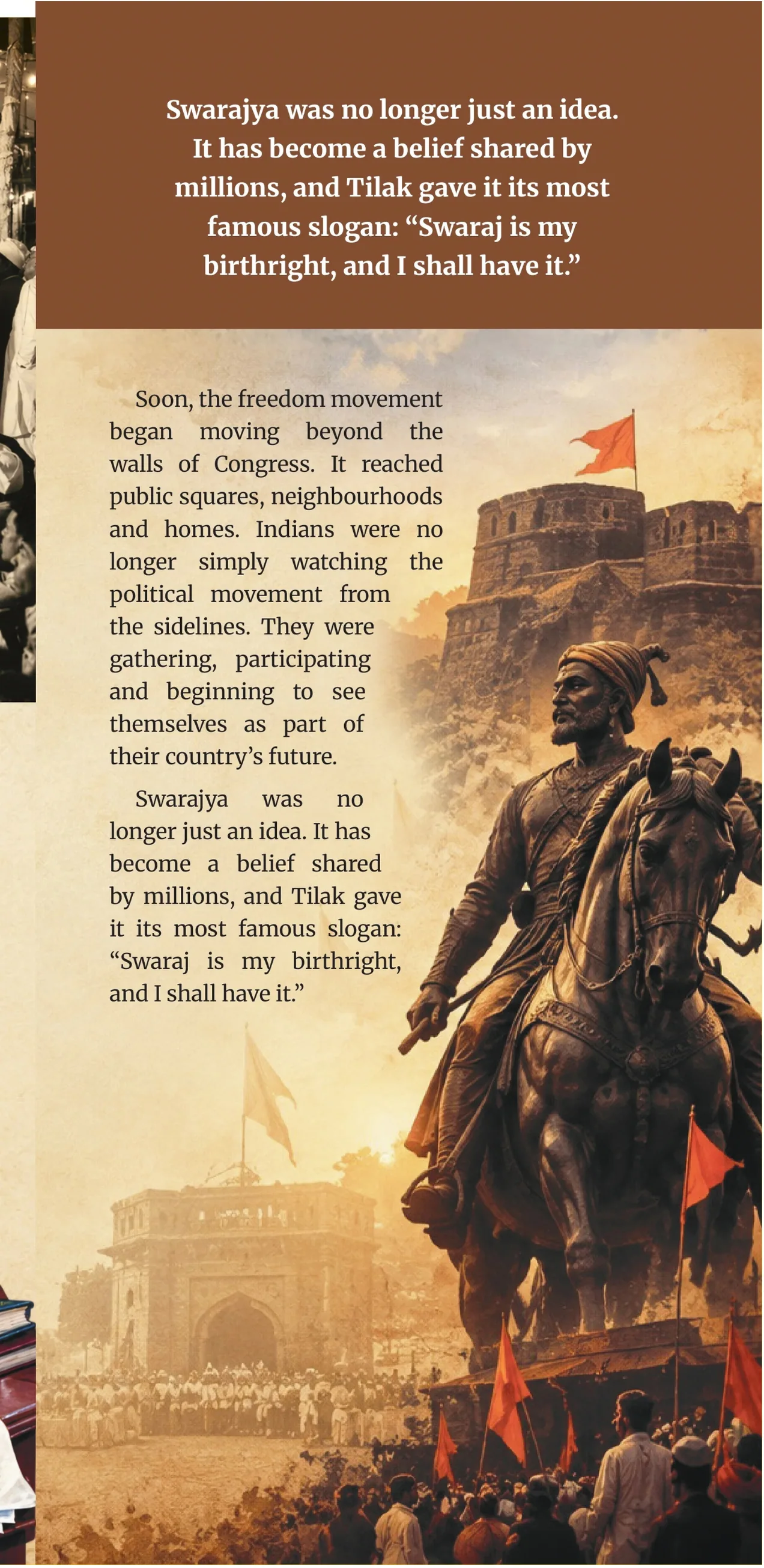 Swarajya was no longer just an idea: 'Swaraj is my birthright, and I shall have it.' Shivaji statue on horseback.