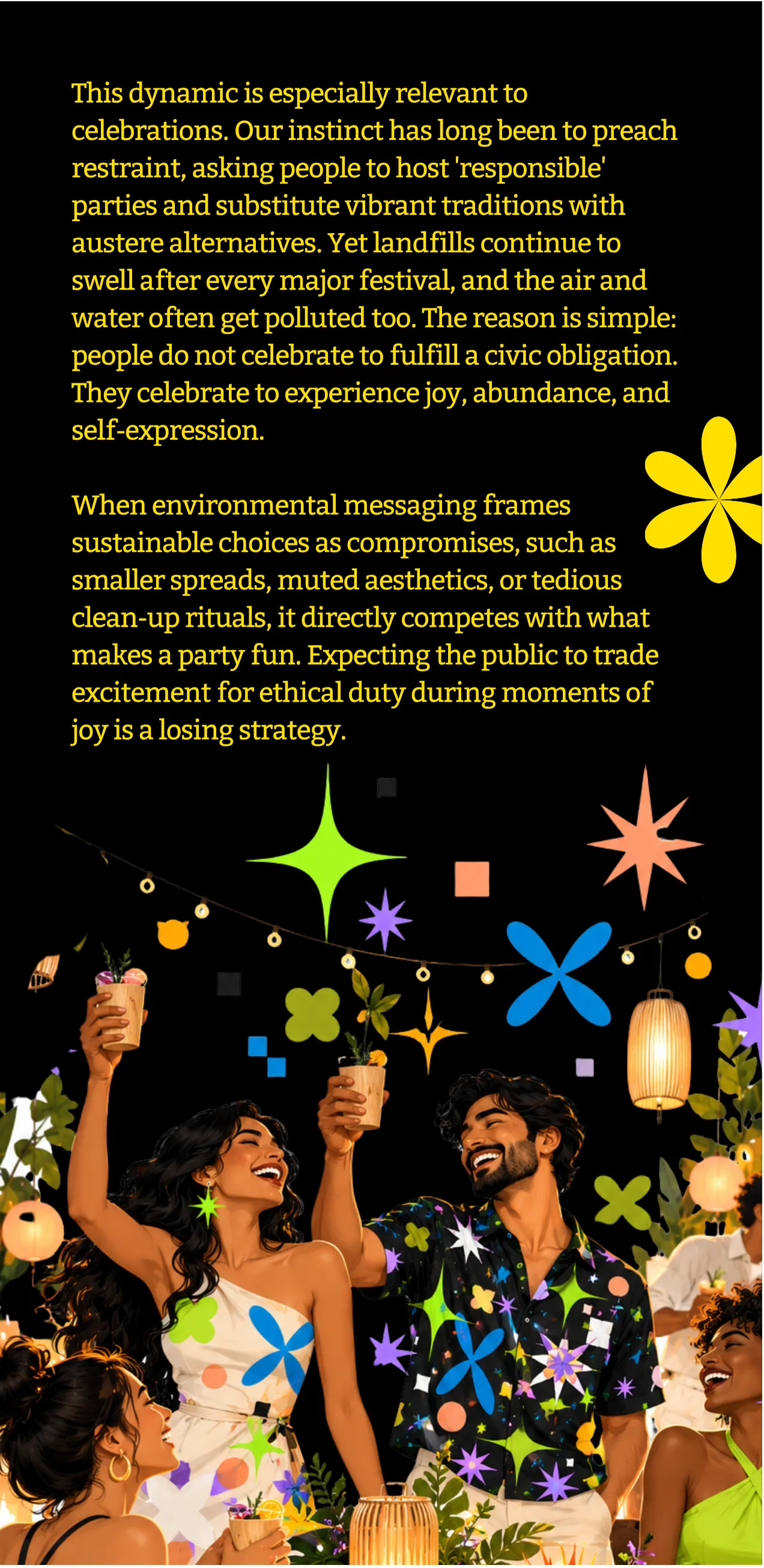 This dynamic is especially relevant to celebrations: friends celebrating under festive lights, on black.