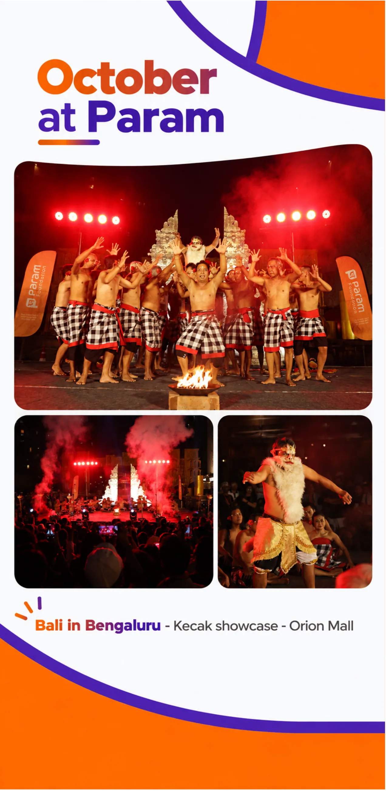 October at Param: Bali in Bengaluru, a Kecak showcase at Orion Mall.